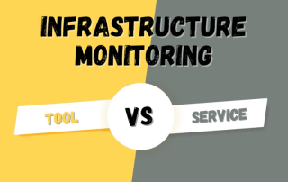 Infrastructure Monitoring: Tool vs Service