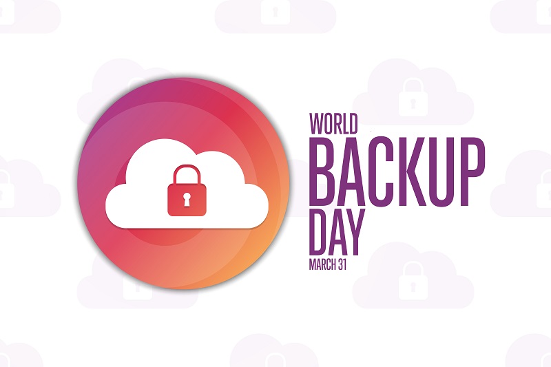 World Backup Day. March 31